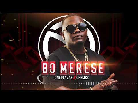 ONE Flavaz x Chemsz - Bo Merese