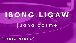 Ibong Ligaw - Juana Cosme ( Lyric Video )