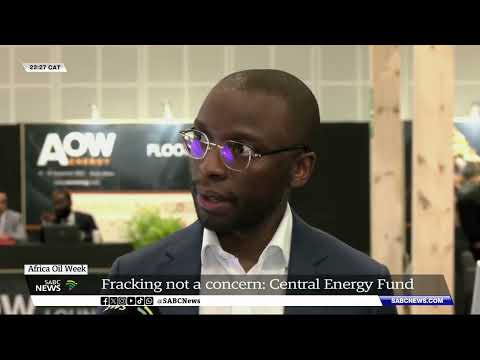 Africa Oil Week | Fracking not a concern: Central Energy Fund
