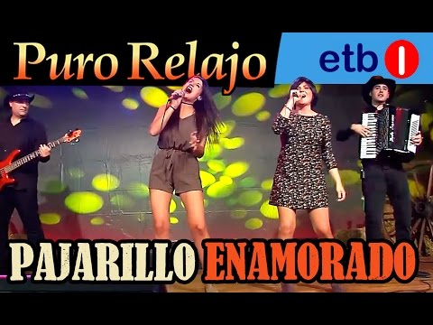 Puro Relajo en directo en ETB - 'Pajarillo enamorado' con Maider Caballero y Laura Nieto. HD
