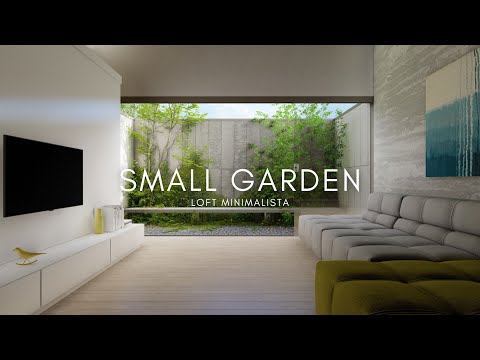 LOFT DE 5X9 METROS MINIMALISTA COM UM BELO JARDIM INTERNO SMALL GARDEN