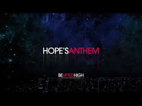 Thumbnail for Hope's Anthem video