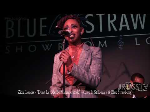 James Ross @ Zida Lioness - "Please Don't Let Me Be Misunderstood" - www.Jross-tv.com (St. Louis)