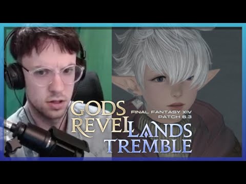 FFXIV 6.3 MSQ Reaction: Gods Revel, Lands Tremble