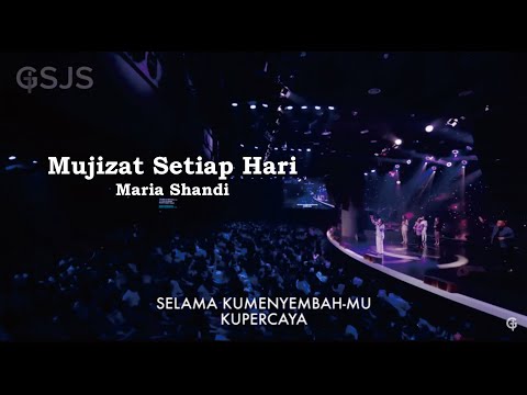 Mujizat Setiap Hari - Maria Shandi (Cover by Hedy Bunga) #gsjs #gsjsworship #gsjschurch