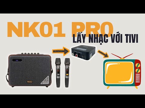 Hướng dẫn kết nối loa xách tay Neko NK01Pro lấy nhạc với tivi qua bộ chuyển đổi âm thanh