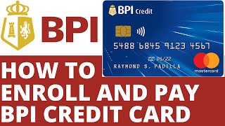 BPI credit card payment tutorial 2022 | How to enroll and pay your BPI credit card in the internet
