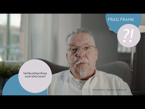 FRAG FRANK #6 - Wer braucht die Sachkundeprüfung nach §34a GewO ?