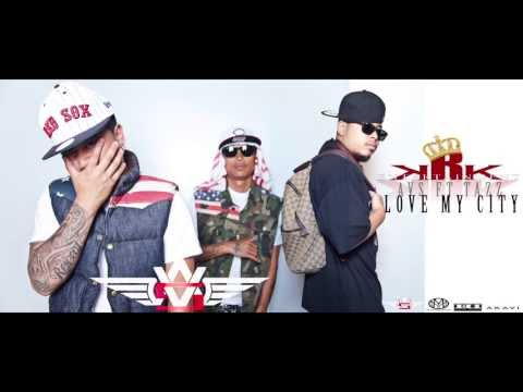 AVS FT. TAZZ - LOVE MY CITY