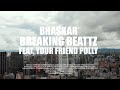 Bhaskar & Breaking Beattz - Higher (feat. your friend polly) [Official Music Video]