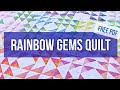 Sparkling Rainbow Quilt Tutorial Easy Blocks With Tula Pink True Colors 2020 Two Sizes Free PDF