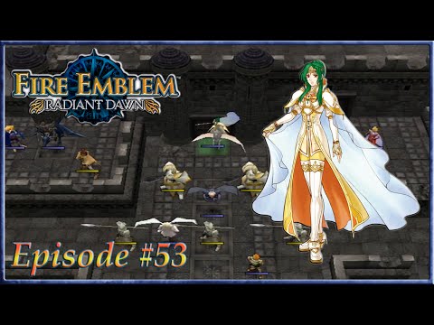 Fire Emblem: Radiant Dawn - Fort Alpea Defence - Episode 53