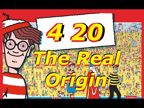 420 Origin, Another Bust on Waldo. It's much older than I thought and not quiet the same meaning.