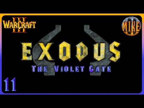 Warcraft 3 [Hard] - Exodus: The Violet Gate v2.02 - 11 - Holding Back The Tide