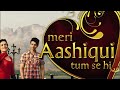 Meri Aashiqui Tumse Hi Background Music 15