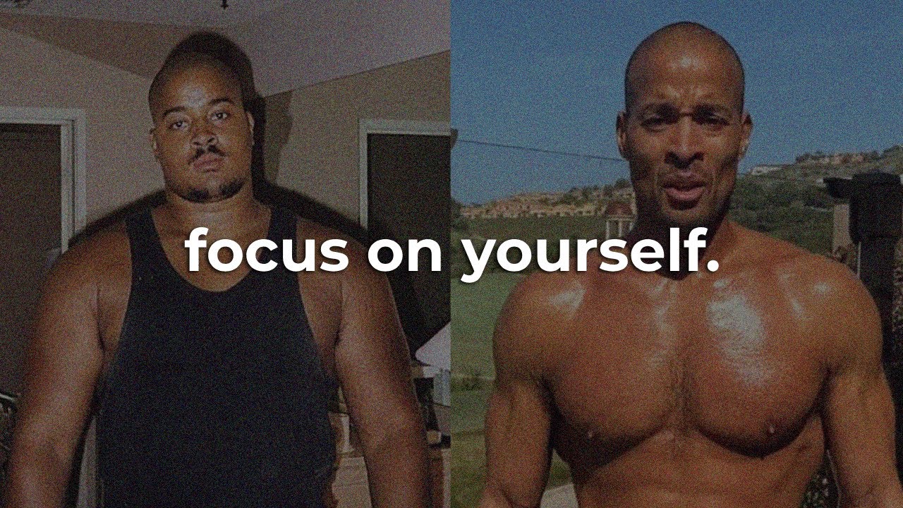 Focus on Improving Yourself I David Goggins Motivation