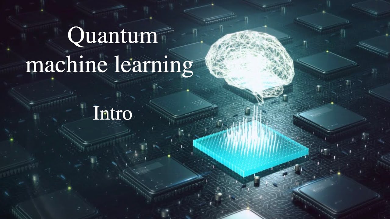 Quantum Machine Learning 01: Brief Intro to Quantum Machine Learning