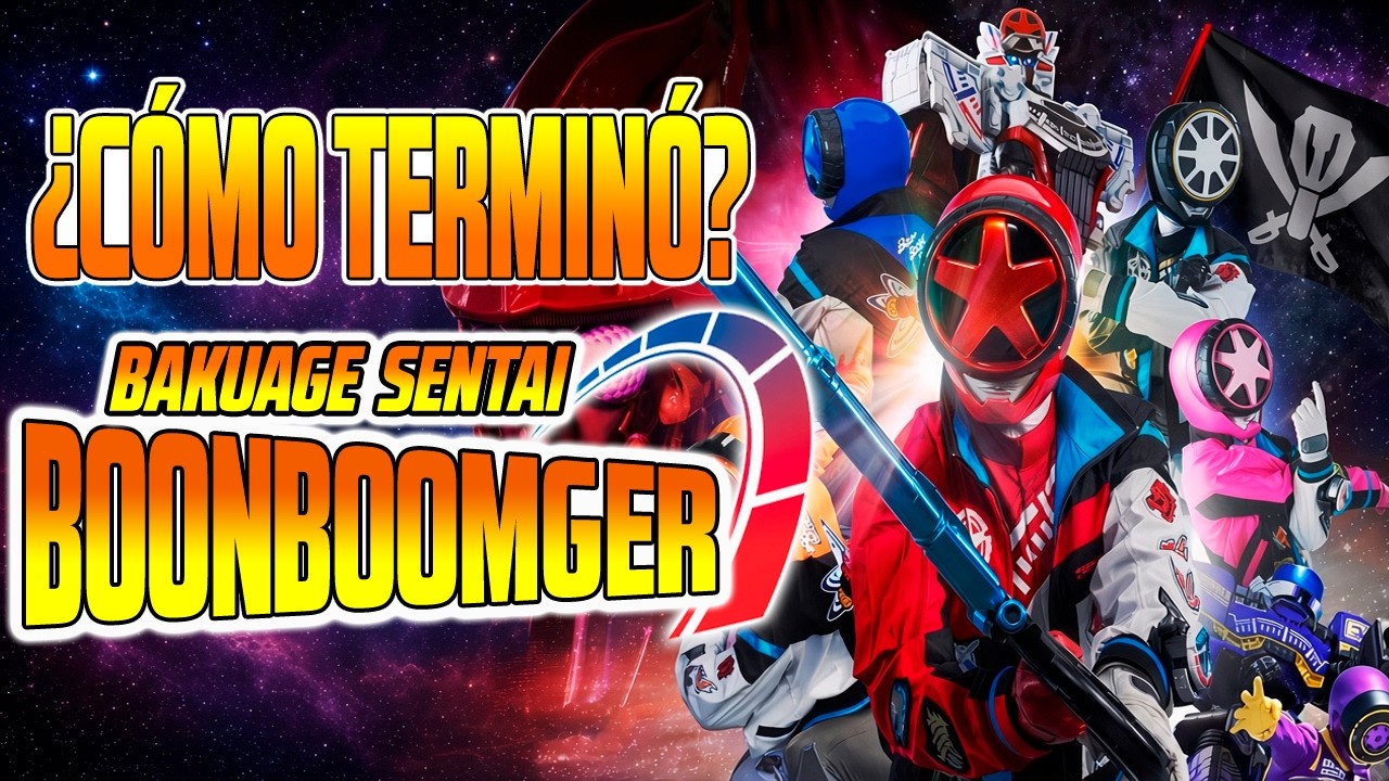 La HISTORIA de BAKUAGE SENTAI BOONBOOMGER RESUMEN | CÓMO TERMINÓ