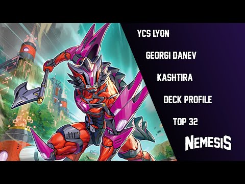 Kashtira Deck Profile | Georgi Danev | Top 32 YCS Lyon