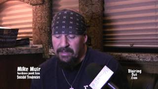 Suicidal Tendencies Mike Muir talks w Eric Blair about his views on Love and Life 2013