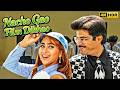 Nacho Gao Film Dikhao 4K HDR Music Video Anil Kapoor Karishma Kapoor Andaz Movie Songs
