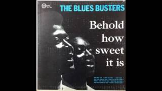 Blues Busters \ How Sweet It Us, 1966 [Full Album]