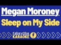 Megan Moroney Sleep On My Side Karaoke