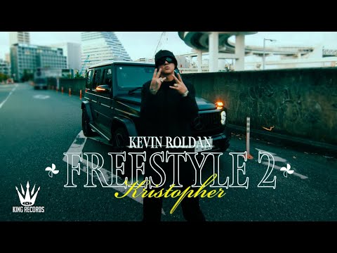 KEVIN ROLDAN - FREESTYLE 2 Kristopher (Official Video)