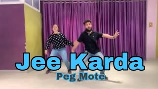Jee Karda | Peg Mote | Dance Choreography | Step-Up Dance Academy Dhar MP