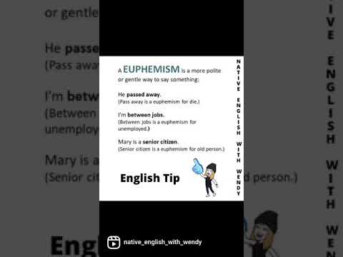 ENGLISH TIP: WHAT IS A EUPHEMISM?