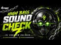 ️ HIGH BASS SOUND CHECK ️ EXTREME BASS TEST FEEL THE POWER DJ SHUBHAM HALDAUR