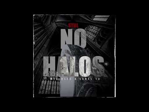 Mic Bles X Level 13 - Still No Halos (2024) [Album]