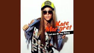 Let Me Do My Thing (Original Edit)