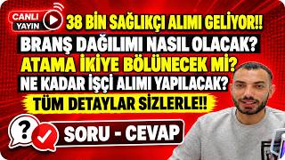 SAĞLIK BAKANLIĞI ATAMA ANALİZİ! 38 BİNLİK ALIMDA SÜREÇ NASIL İŞLEYECEK?