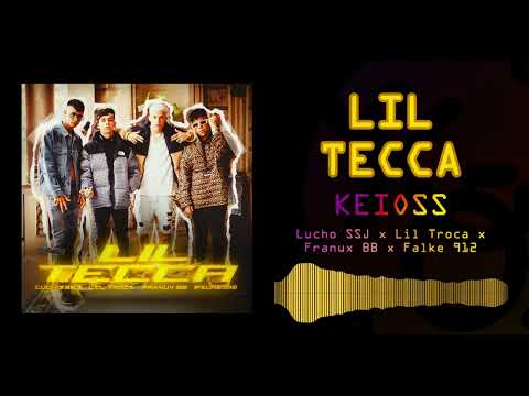 LIL TECCA - (Keioss Remix) (No Oficial) || Lucho SSJ Ft. Falke, Lil Troca, Franux BB