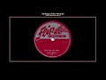 (1955) Flip 237-B ''Love For You Baby'' Rosco Gordon