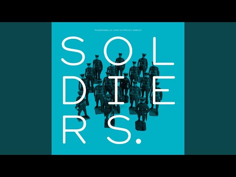 Soldiers (Ben Watt Remix)