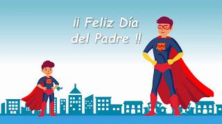 Mi Papá es mi Héroe