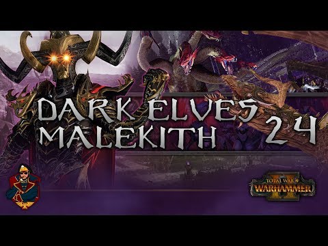 [24] THE FINAL BATTLE! ONE TRUE KING! - Total War: Warhammer 2 (Dark Elves) Campaign Walkthrough