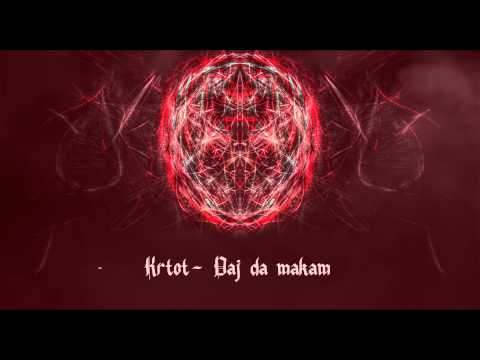 08. Krtot- Daj da Makam (Produced By Master Sardu) 2014