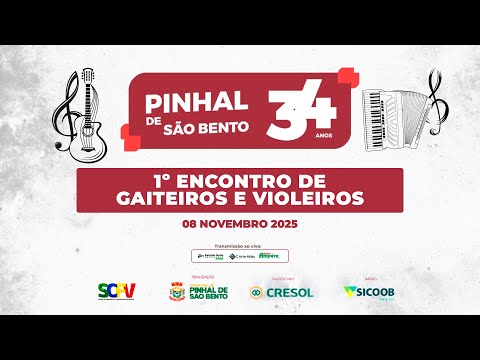 1º Encontro de Violeiros e Gaiteiros - Pinhal de São Bento PR 34 anos - 08/11/2025