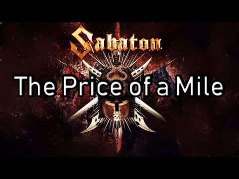 Sabaton | The Price of a Mile | Lyrics