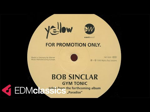 Bob Sinclar - Gym Tonic (1998)