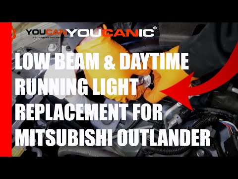 2013-2021 Mitsubishi Outlander –  Low Beam & Daytime Running Light Replacement