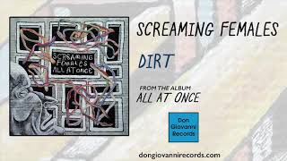 Screaming Females - Dirt (Official Audio)