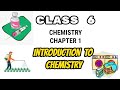 Introduction To Chemistry Class 6 Chapter 1 ICSE Chemistry Class 6