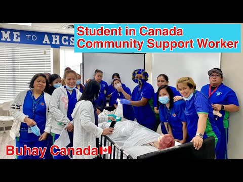 Skills Laboratory / Community Support Worker / Student in Canada 🇨🇦