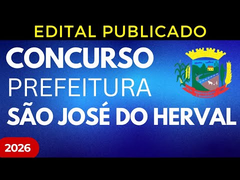 Concurso Público Prefeitura de São José do Herval RS Resumo do Edital 2026
