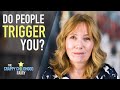 Do People TRIGGER You? CPTSD and Why We ISOLATE