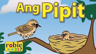 Ang Pipit Animated | Filipino / Tagalog Folk Song | Awiting Pambata